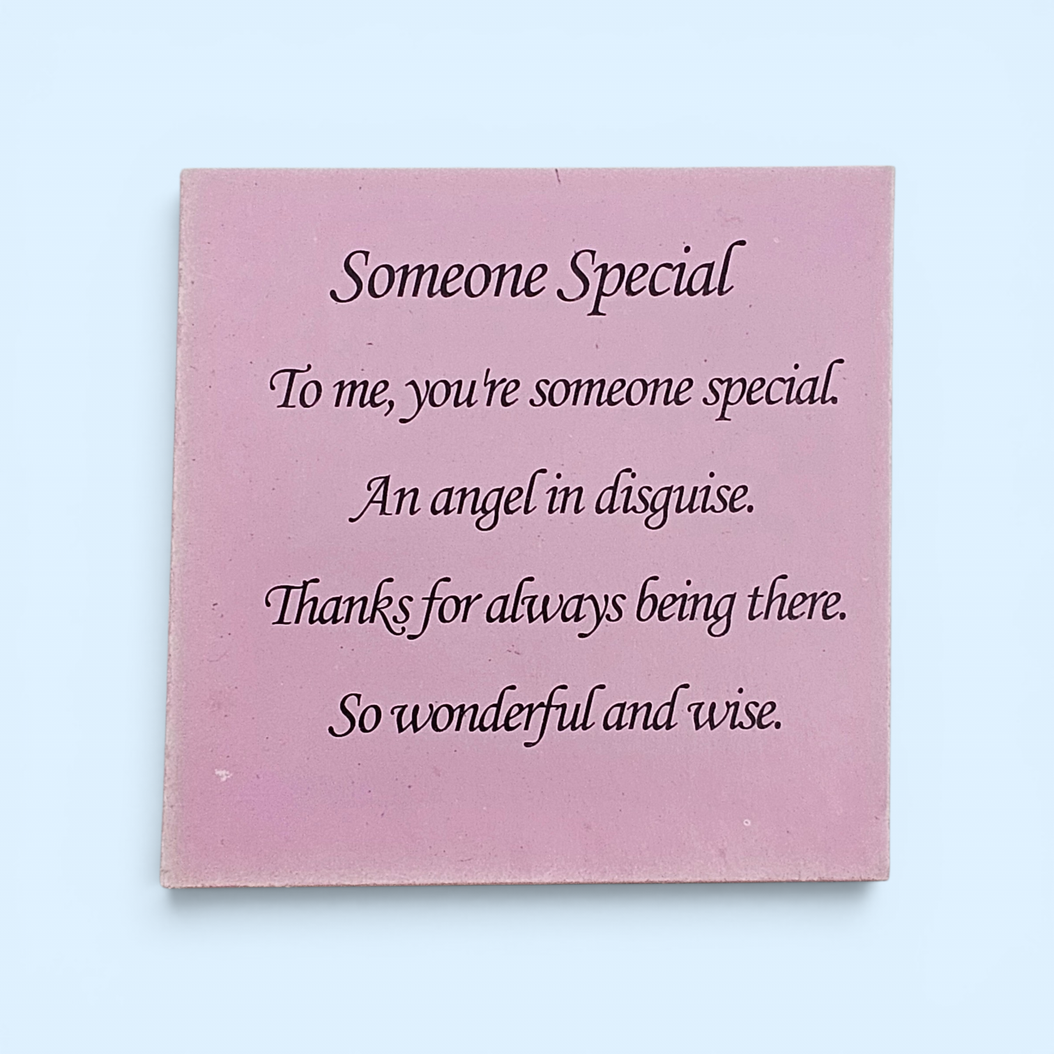Someone special note